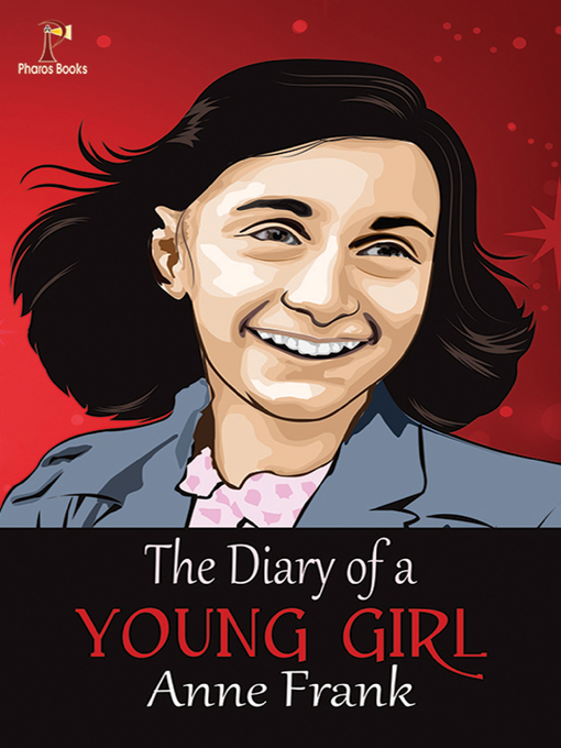 Title details for The Diary of a Young Girl by Anne Frank - Wait list
